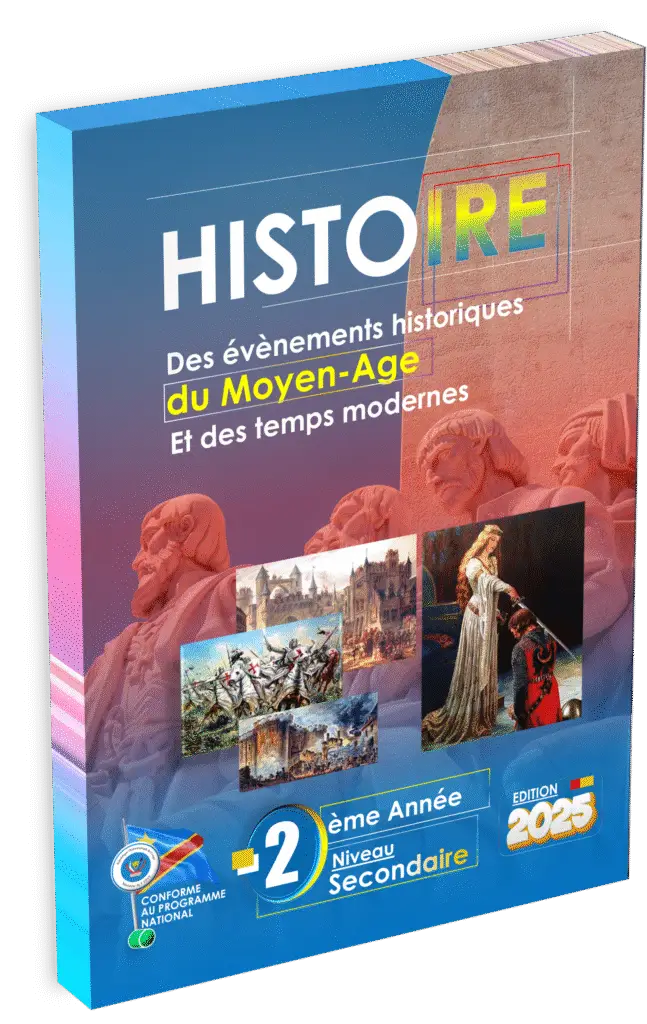 Découvrez le manuel d’Histoire 7ème année, conçu spécifiquement pour l’éducation de base en RDC et aligné sur le programme EPST, édition 2025. Ce support pédagogique vise à offrir une initiation progressive à l’histoire, adaptée au contexte scolaire congolais, et permet aux élèves de développer des compétences historiques essentielles dès la 7ème année.