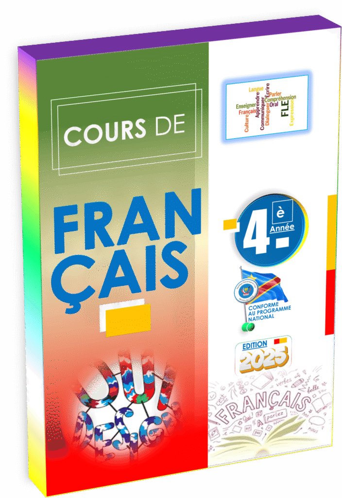 Découvrez le manuel Français 4e année spécifiquement conçu pour la rentrée scolaire 2025 en République Démocratique du Congo, conforme au programme EPST. Ce support pédagogique facilite l'acquisition des compétences linguistiques essentielles et s’adapte parfaitement au contexte éducatif congolais, offrant aux enseignants et élèves une progression cohérente tout au long de l’année scolaire.