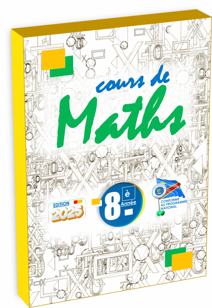 Plongez dans le manuel Maths 8ᵉ année, 100% conforme au programme EPST RDC et incontournable pour la rentrée scolaire 2025. Ce support structuré accompagne enseignantes et enseignants pour un enseignement ancré dans la réalité congolaise, tout en préparant efficacement les élèves à la transition vers le secondaire supérieur.
