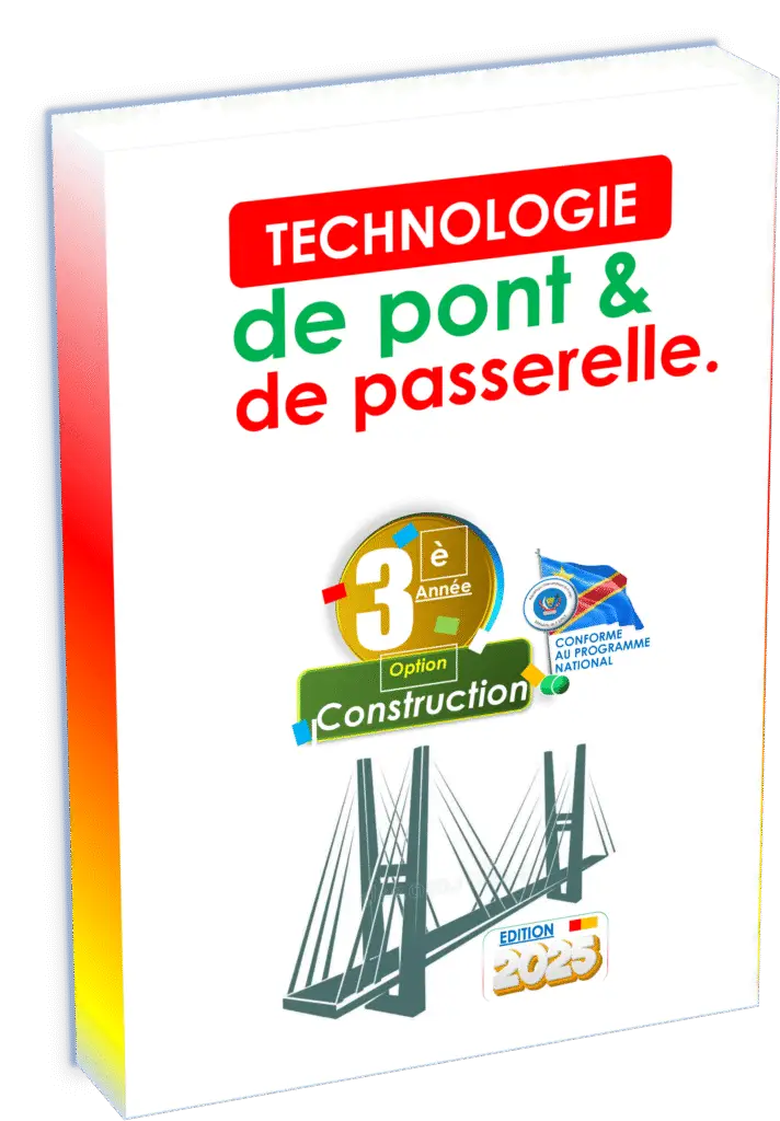 Découvrez le manuel officiel « Technologie de Pont et Passerelle » pour la 3ème année Construction, élaboré conformément au programme EPST et spécialement conçu pour répondre aux exigences de la rentrée scolaire 2025 en RDC. Cet ouvrage pédagogique guide pas à pas les élèves dans l’univers des ouvrages d’art, en mettant l’accent sur les fondamentaux de la conception, la typologie des ponts et passerelles, ainsi que les procédés innovants de construction adaptés au contexte congolais.