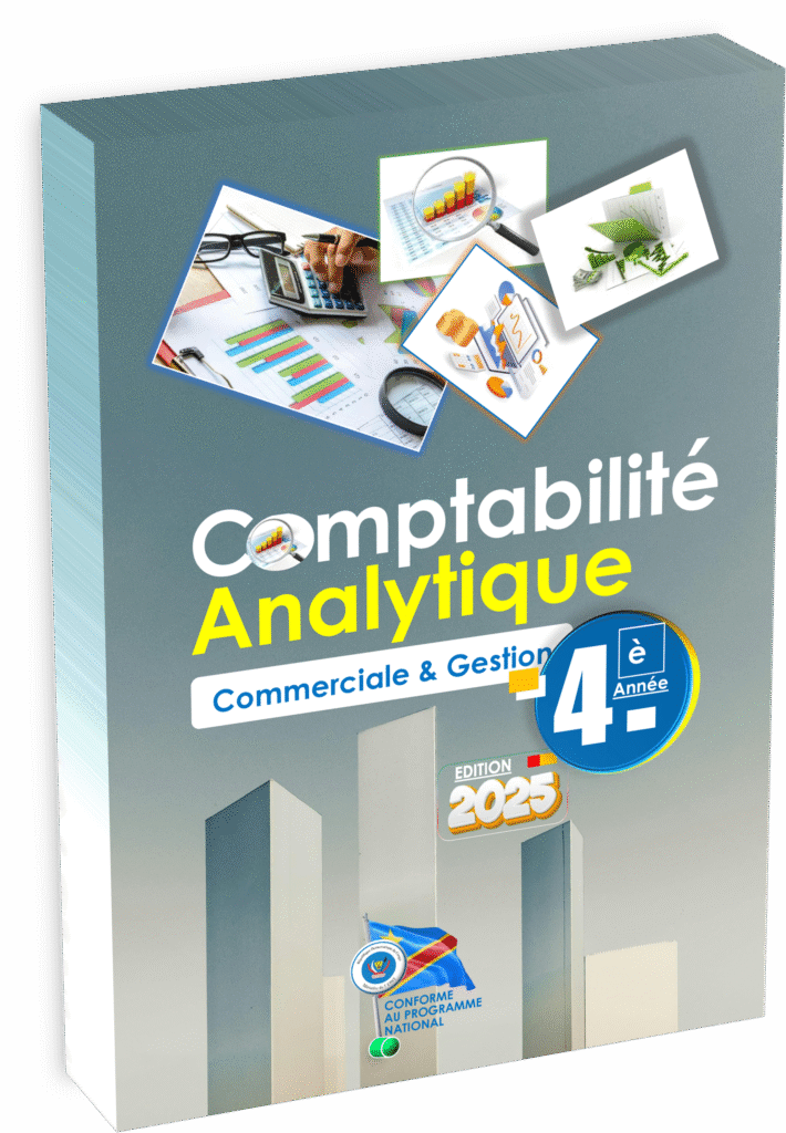 Maîtrisez les fondamentaux de la comptabilité analytique avec le manuel officiel destiné à la 4ème année Commerciale et Gestion, conforme au programme EPST et conçu spécifiquement pour la rentrée scolaire 2025. Ce support pédagogique, agréé par le ministère, répond parfaitement aux besoins des élèves congolais en offrant une approche rigoureuse du calcul des coûts et de l'analyse de la rentabilité, selon les normes du Système Comptable OHADA.