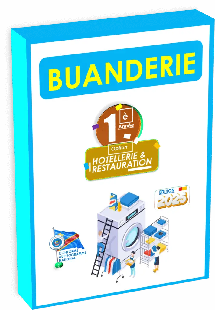 Initiez vos élèves aux bases du traitement du linge hôtelier avec le manuel « Buanderie – 1ʳᵉ année Hôtellerie et Restauration », conçu selon le programme officiel de l’EPST. Parfaitement adapté aux réalités de la RDC, cet ouvrage pédagogique édition 2025 accompagne les apprenants dès la rentrée scolaire 2025, tout en intégrant des Items EXETAT introductifs pour bâtir des compétences solides.