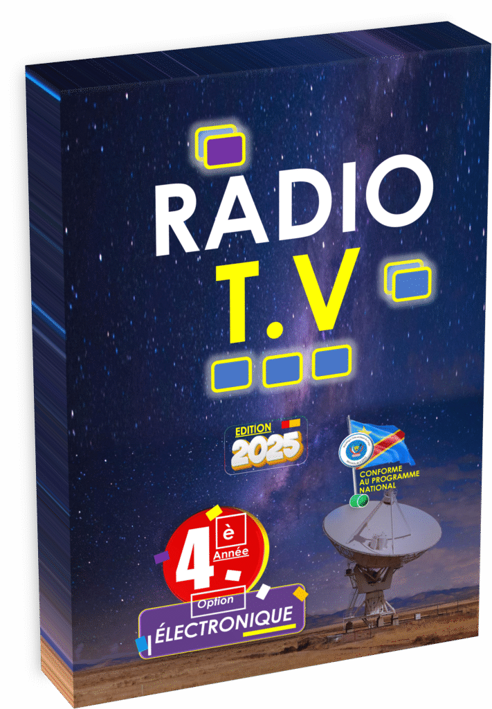 Explorez le manuel « Radio-TV 4ème année Électronique » édition 2025, conçu selon le programme EPST pour la rentrée scolaire 2025 en RDC. Cet ouvrage facilite la préparation aux Items EXETAT grâce à des exercices pratiques, des schémas pédagogiques et une version audio accessible.