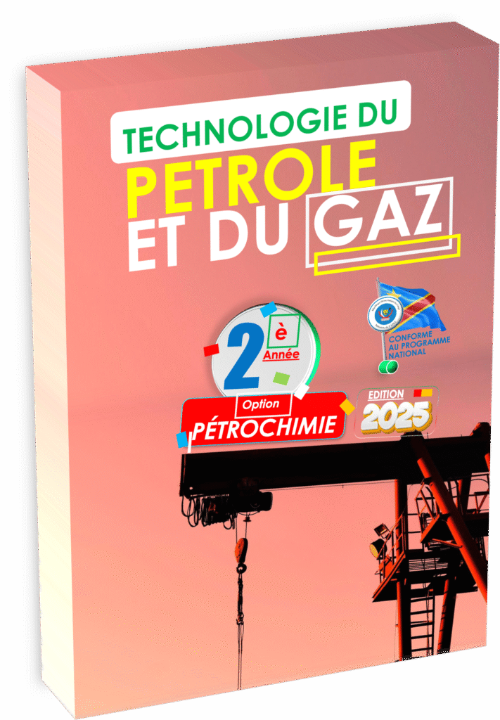 Manuel de Technologie du Pétrole et du Gaz, 2ᵉ année, option Pétrochimie, édition 2025. Conforme au programme EPST et intégrant les nouveaux Items EXETAt pour la rentrée scolaire 2025.