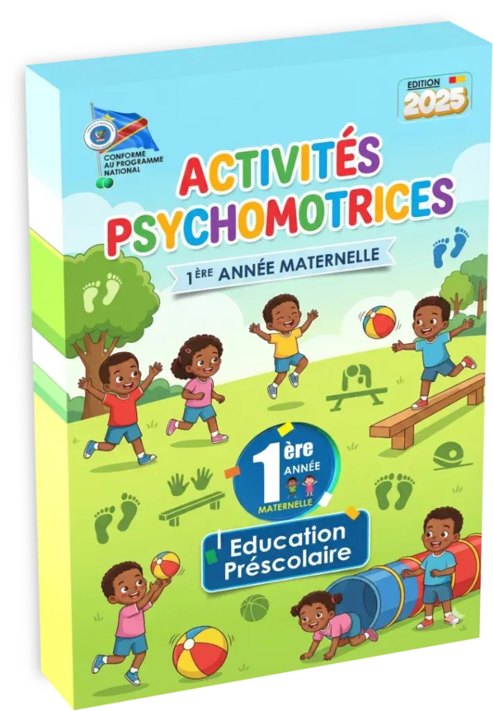Couverture du manuel scolaire d'activités psychomotrices pour la 1ère année de maternelle en RDC, édition 2025.