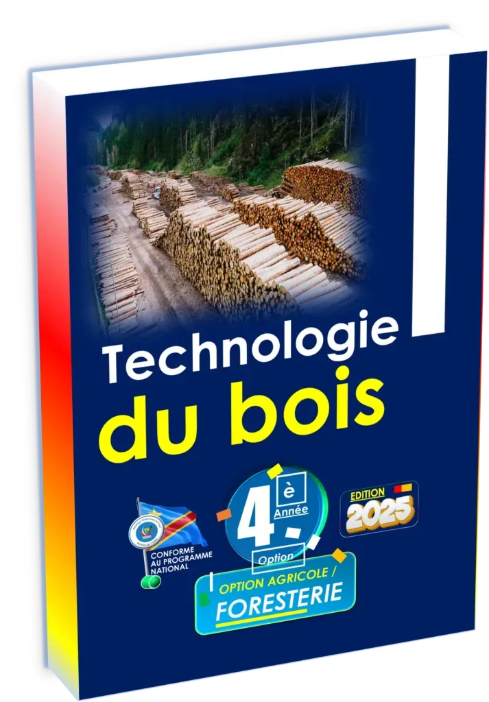 Couverture du manuel de Technologie du Bois pour la 4ème année, option Agri-Foresterie en RDC.