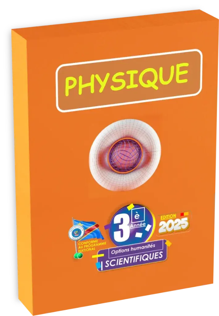 Couverture du manuel de Physique pour la 3ème année, option scientifique en RDC, édition 2025.