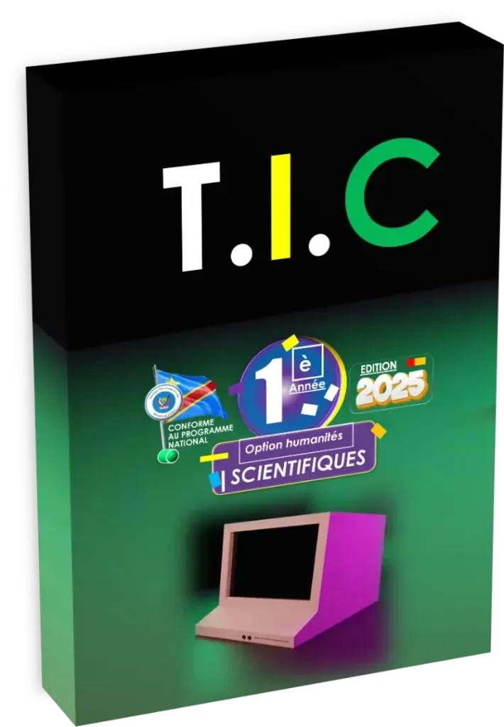 Couverture du manuel de Technologies de l'Information et de la Communication pour la 1ère année scientifique en RDC, édition 2025.
