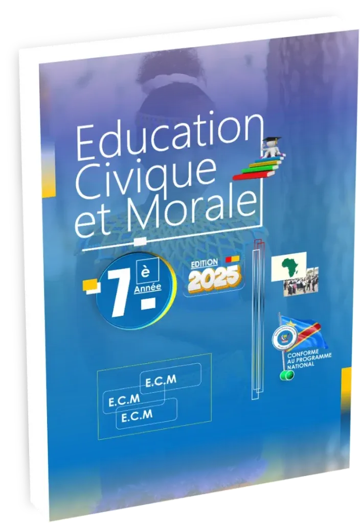 Couverture du manuel scolaire d'Éducation Civique et Morale (ECM) pour la 7ème année, édition 2025.