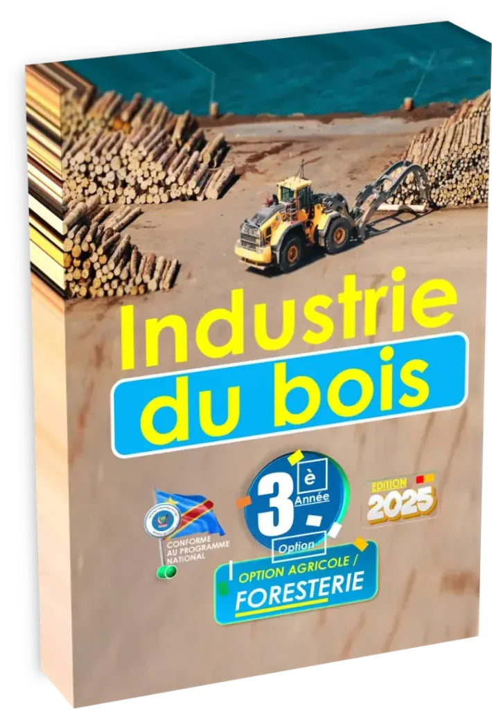 Couverture du manuel d'Industrie du Bois pour la 3ème année Agri-Foresterie en RDC.