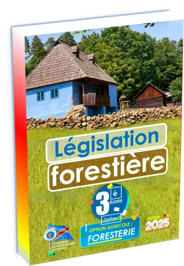 Couverture du manuel de Législation Forestière pour la 3ème année Agri-Foresterie.