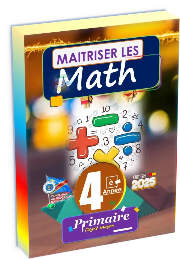 Couverture du manuel Maîtriser les Maths 4ème Année Primaire RDC Édition 2025