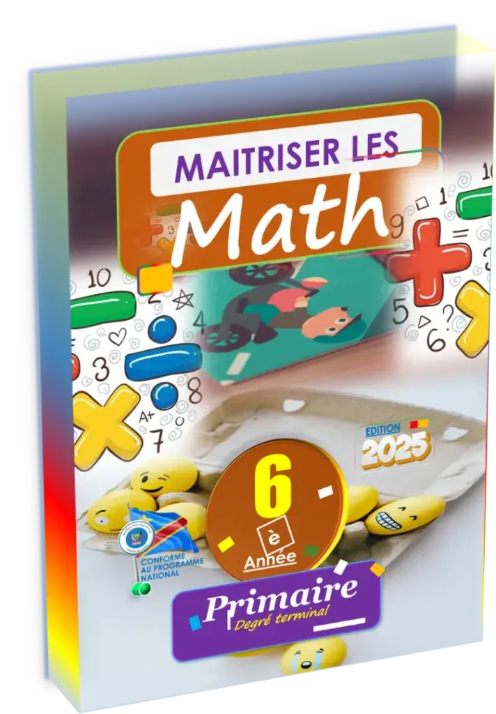 Couverture du manuel scolaire Maîtriser les Maths 6ème année primaire RDC, édition 2025.