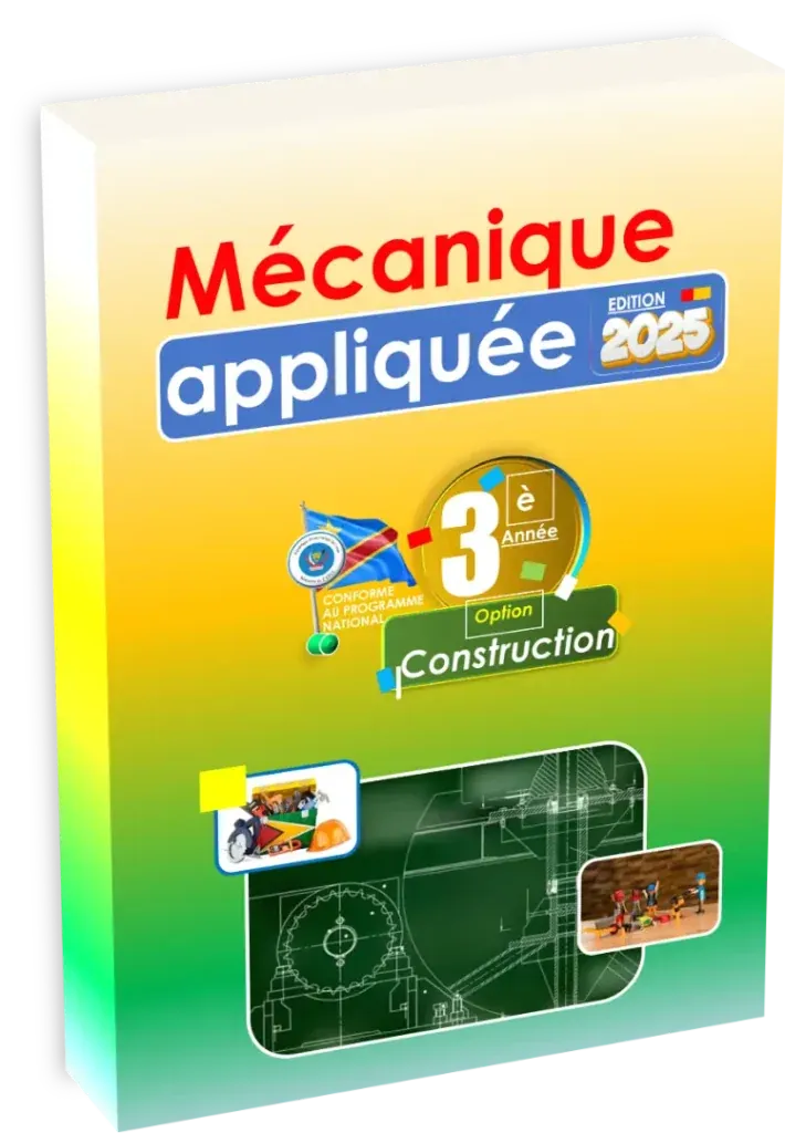 Couverture du manuel de Mécanique Appliquée 3ème Année option Construction, édition 2025.