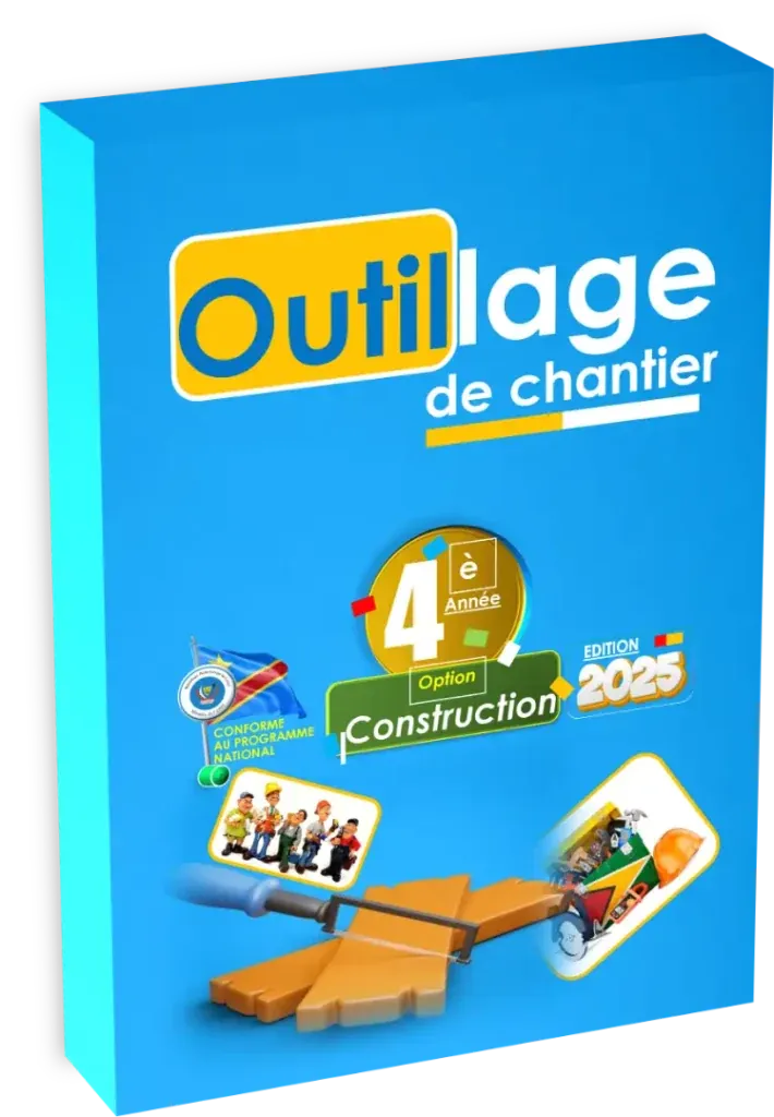 Couverture du manuel scolaire Outillage de Chantier pour la 4ème année Construction, édition 2025.