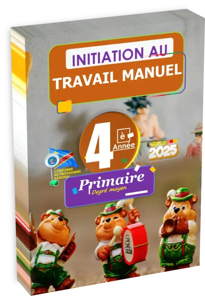 Couverture du manuel scolaire d'Initiation au Travail Manuel pour la 4ème année primaire en RDC, édition 2025.